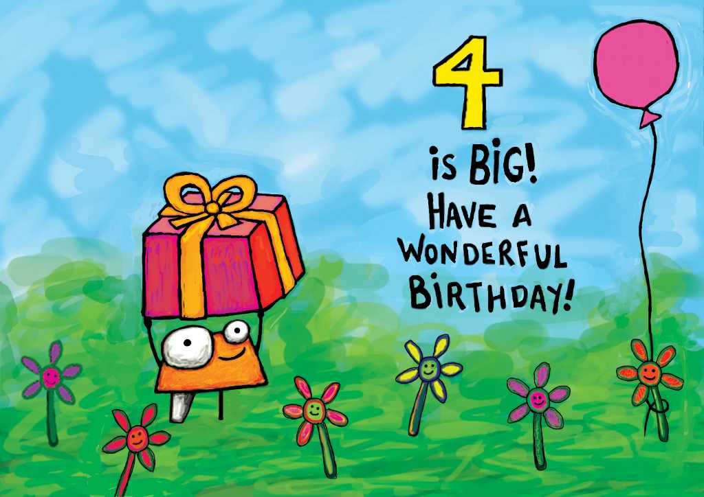 Birthday card drawings photograph. Four is big! Have a wonderful birthday! Look, all the flowers are joining in the party, too. And no party is complete without a pink balloon!