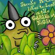 Snooks McCreepy likes to lurk